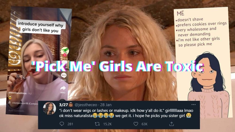 Pick me girl là gì? Liệu chúng ta có vô tình trở thành pick me girl?