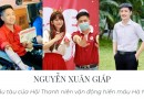 Nguyễn Xuân Giáp - Thanh niên dành hết sức trẻ để cống hiến cho giọt máu hồng