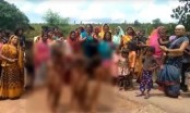 'Nóng mặt' với video 6 thiếu nữ bị ép khỏa thân, trói vào cột diễu hành khắp làng