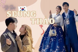 Couple TikToker Seung-Thảo và câu chuyện tình yêu vượt mọi rào cản văn hóa Hàn - Việt