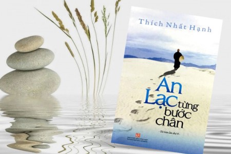 Review “An lạc từng bước chân” của thầy Thích Nhất Hạnh: Cuốn sách như một dòng suối trong xanh, giúp tâm hồn bình yên dù ở bất cứ nơi đâu